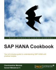 Title: SAP Hana Cookbook, Author: Chandrasekhar Mankala