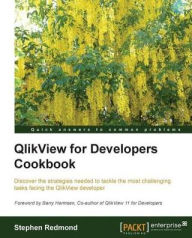 Title: QlikView for Developers Cookbook, Author: Stephen Redmond