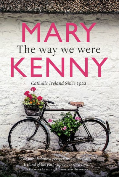 The way we were: Centenary Essays on Catholic Ireland