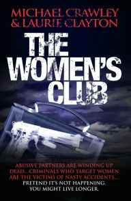 Title: The Women's Club, Author: Michael Crawley