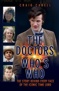 Title: The Doctors: Who's Who, Author: Craig Cabell