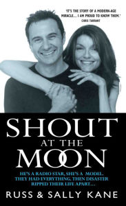 Title: Shout at the Moon, Author: Russ Kane