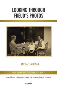 Title: Looking Through Freud's Photos, Author: Michael Molnar