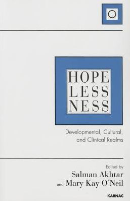Hopelessness: Developmental, Cultural, and Clinical Realms