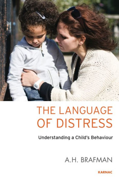 The Language of Distress: Understanding a Child's Behaviour