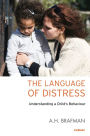 The Language of Distress: Understanding a Child's Behaviour