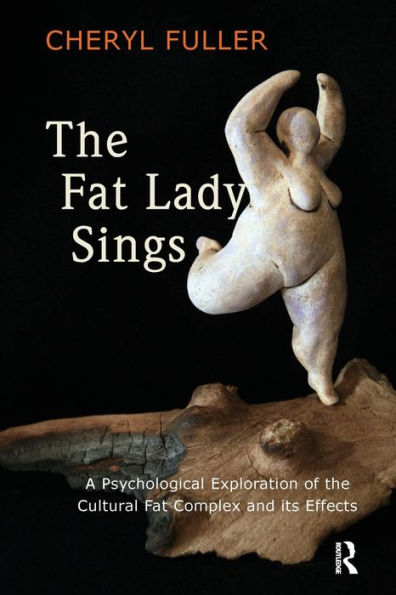 the Fat Lady Sings: A Psychological Exploration of Cultural Complex and its Effects