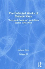 Ebook in pdf free download The Collected Works of Melanie Klein: Volume 3 iBook
