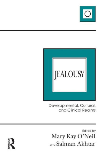 Jealousy: Developmental, Cultural, and Clinical Realms / Edition 1