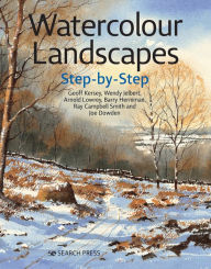 Online free books no download Watercolour Landscapes Step-by-Step by Geoff Kersey, Wendy Jelbert, Arnold Lowrey, Joe Dowden