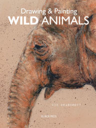 Title: Drawing & Painting Wild Animals, Author: Vic Bearcroft