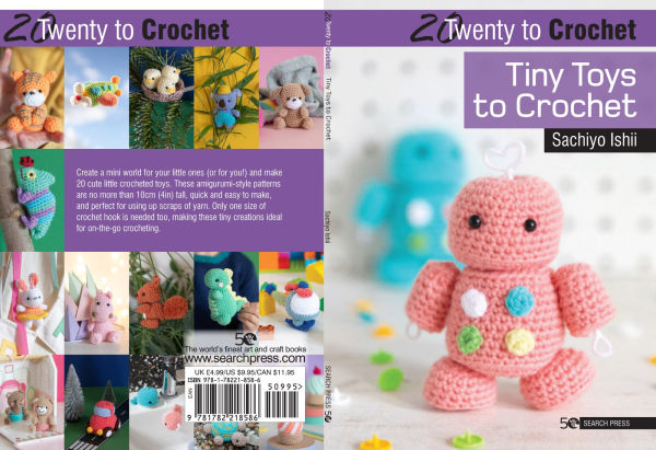 20 to Crochet: Tiny Toys to Crochet