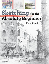 Free books audio download Sketching for the Absolute Beginner 9781782218746 (English literature) by  MOBI