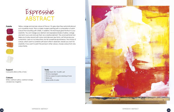 Abstract Painting: 20 projects and creative techniques in acrylic & mixed media