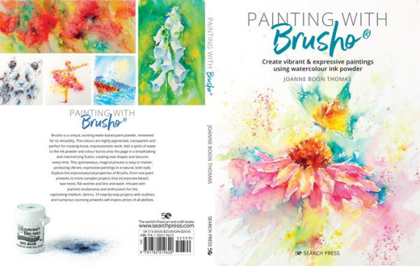 Painting with Brusho: Create vibrant & expressive paintings using watercolour ink powder