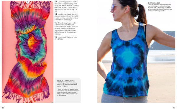 Modern Tie Dye: An eco-friendly guide to colouring your clothes & accessories