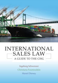 Title: International Sales Law: A Guide to the CISG, Author: Ingeborg Schwenzer