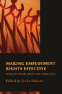 Making Employment Rights Effective: Issues of Enforcement and Compliance
