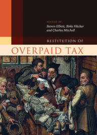 Title: Restitution of Overpaid Tax, Author: Steven Elliott