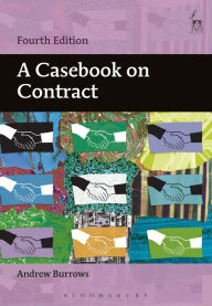 Title: A Casebook on Contract, Author: Andrew Burrows