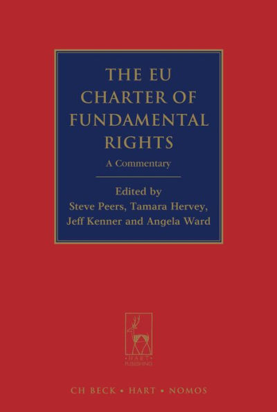 The EU Charter of Fundamental Rights: A Commentary