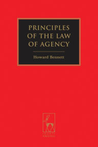 Title: Principles of the Law of Agency, Author: Howard Bennett