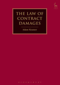 Title: The Law of Contract Damages, Author: Adam Kramer KC