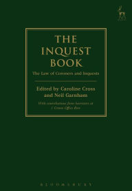 Title: The Inquest Book: The Law of Coroners and Inquests, Author: Peter Skelton