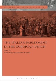 Title: The Italian Parliament in the European Union, Author: Nicola Lupo