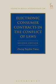 Title: Electronic Consumer Contracts in the Conflict of Laws, Author: Zheng Sophia Tang