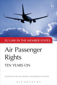 It book pdf download Air Passenger Rights: Ten Years On 9781849468244 (English Edition) FB2 CHM by Michal Bobek