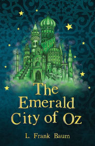 Title: The Emerald City of Oz, Author: L. Frank Baum