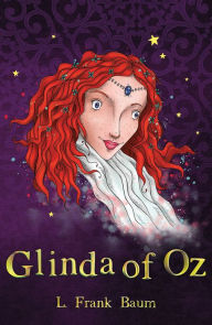 Title: Glinda of Oz, Author: L. Frank Baum