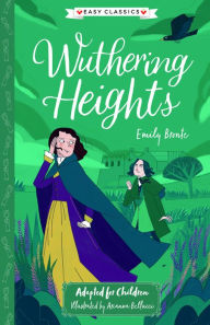 Title: Emily Bronte: Wuthering Heights (Easy Classics), Author: Emily Brontë