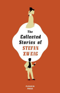 Downloading a book from google books for free The Collected Stories of Stefan Zweig