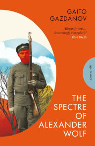 Title: The Spectre of Alexander Wolf, Author: Gaito Gazdanov