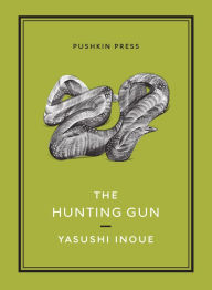 Title: The Hunting Gun, Author: Yasushi Inoue