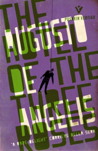 Title: The Hotel of the Three Roses, Author: Augusto De Angelis