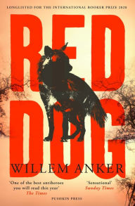 Audio books download online Red Dog PDF in English 9781782274230 by Willem Anker, Michiel Heyns