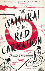 Free book downloads mp3 The Samurai of the Red Carnation by 