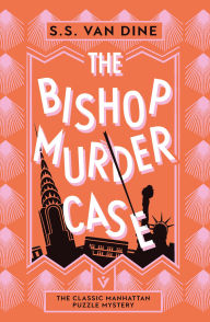 Title: The Bishop Murder Case, Author: S. S. Van Dine