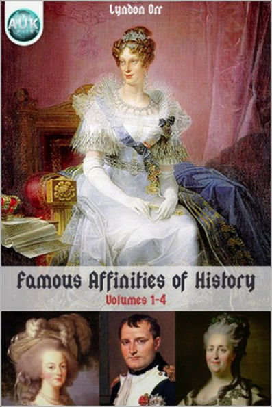 Famous Affinities of History