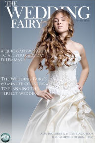 Title: 60 Minute Countdown to the Perfect Wedding, Author: The Wedding Fairy George Watts