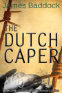 The Dutch Caper