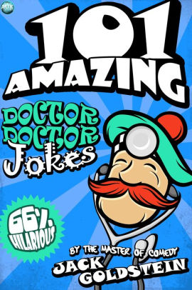 ACMES HOUSE OF HUMOR: Itll Hurt Doctor Jokes