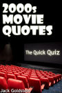 2000s Movie Quotes - The Quick Quiz