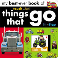 Title: My Best Ever Things That Go, Author: Annie Simpson