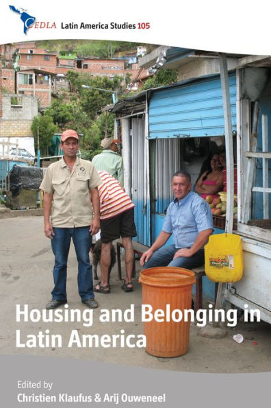 Housing and Belonging in Latin America / Edition 1