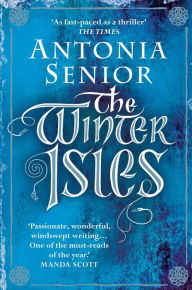 Title: The Winter Isles, Author: Antonia Senior