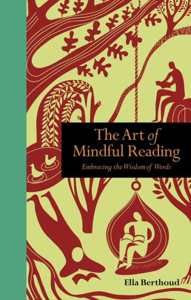 Mindfulness in Reading: Embracing the Wisdom of Words